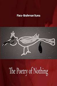 The Poetry of Nothing