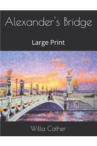 Alexander's Bridge