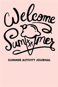Welcome Summer Summer Activity Journal
