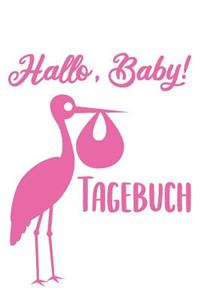 Hallo, Baby! Tagebuch