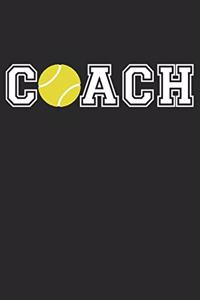 Coach Tennis Training Journal - Gift for Tennis Coach - Tennis Coach Notebook - Tennis Diary