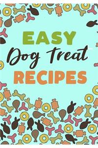 Easy Dog Treat Recipes