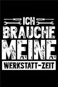 Brauche Werkstatt-Zeit