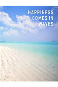 Happiness Comes in Waves