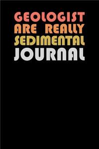 Geologist Are Really Sedimental Journal