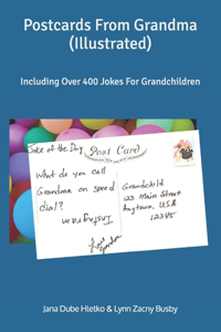 Postcards From Grandma (Illustrated)