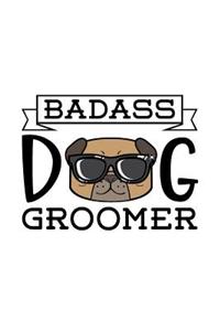 Badass Dog Groomer