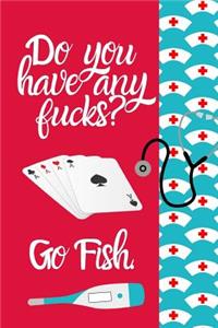 Do You Have Any Fucks Go Fish