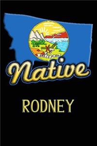 Montana Native Rodney