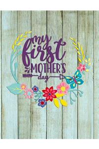 My First Mother Day