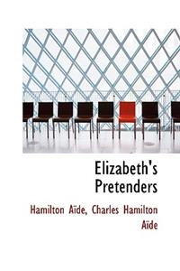 Elizabeth's Pretenders