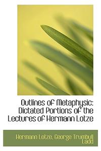 Outlines of Metaphysic