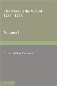 Navy in the War of 1739-48: Volume 1