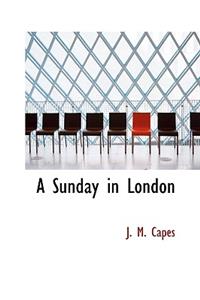 A Sunday in London