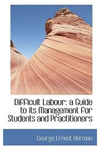 Difficult Labour
