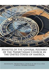 Minutes of the General Assembly of the Presbyterian Church in the United States of America.