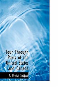 Tour Through Parts of the United States and Canada