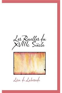 Les Ruelles Du XVIIIC SiÃ¨cle