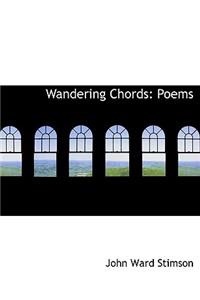 Wandering Chords: Poems