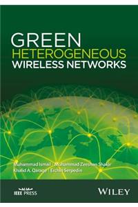 Green Heterogeneous Wireless Networks