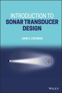 Introduction to Sonar Transducer Design