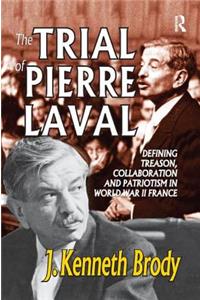The Trial of Pierre Laval