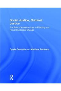 Social Justice, Criminal Justice