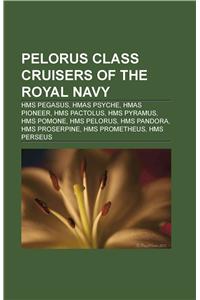 Pelorus Class Cruisers of the Royal Navy