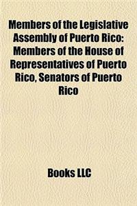 Members of the Legislative Assembly of Puerto Rico