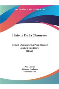 Histoire De La Chaussure