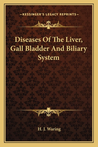 Diseases of the Liver, Gall Bladder and Biliary System