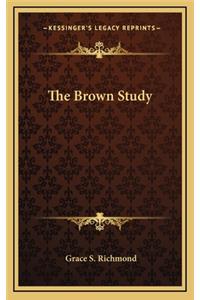 The Brown Study