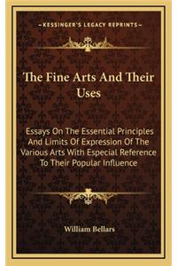 The Fine Arts and Their Uses