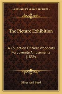 Picture Exhibition the Picture Exhibition