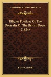Effigies Poeticae or the Portraits of the British Poets (1824)