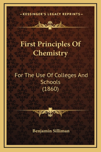 First Principles of Chemistry