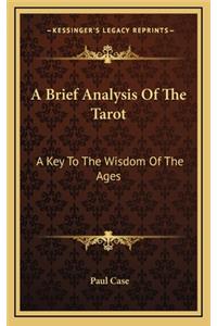 Brief Analysis Of The Tarot
