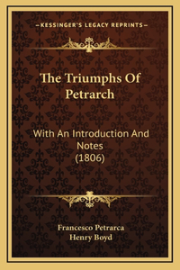 The Triumphs Of Petrarch