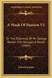 A Week Of Passion V1