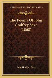 The Poems Of John Godfrey Saxe (1868)