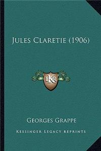 Jules Claretie (1906)