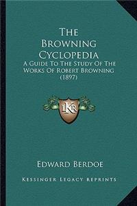 The Browning Cyclopedia