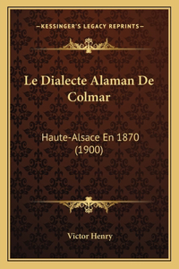 Le Dialecte Alaman De Colmar