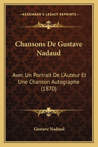 Chansons De Gustave Nadaud