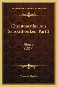 Chrestomathie Aus Sanskritwerken, Part 2