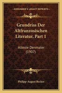 Grundriss Der Altfranzosischen Literatur, Part 1