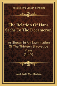 The Relation Of Hans Sachs To The Decameron