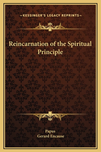 Reincarnation of the Spiritual Principle