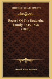 Record Of The Bodurtha Family, 1645-1896 (1896)