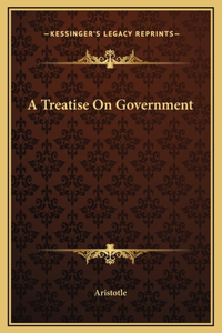 A Treatise On Government